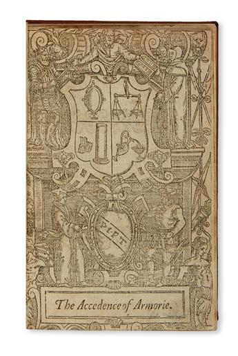 (HERALDRY.)  Legh, Gerard. The Accedence of Armorie.  1562